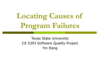 Locating Causes of Program Failures