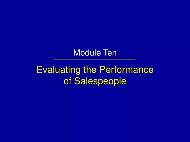 evaluating the performance of salespeople