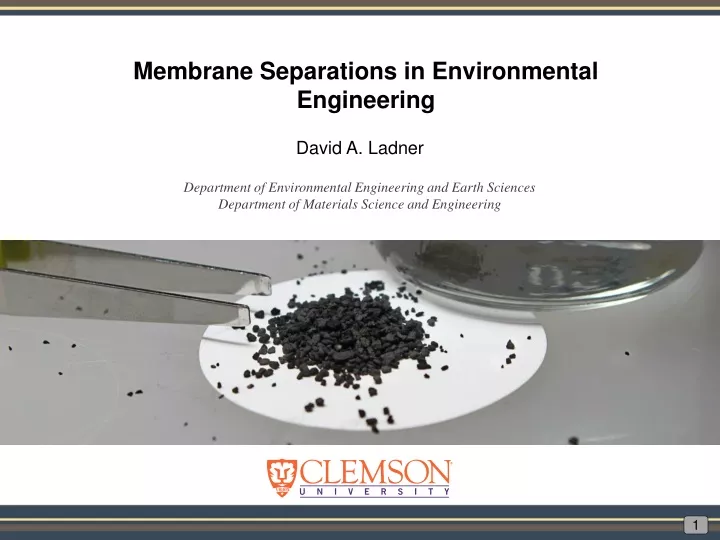 membrane separations in environmental engineering