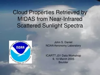Cloud Properties Retrieved by MIDAS from Near-Infrared Scattered Sunlight Spectra