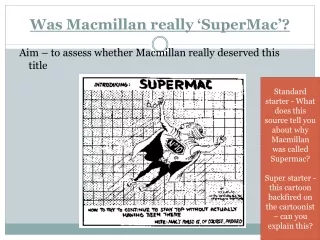 Was Macmillan really ‘SuperMac’?