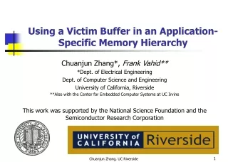 Using a Victim Buffer in an Application-Specific Memory Hierarchy