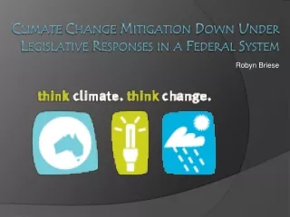 Climate Change Mitigation Down Under  Legislative Responses in a Federal System