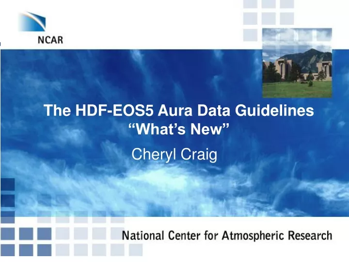 the hdf eos5 aura data guidelines what s new