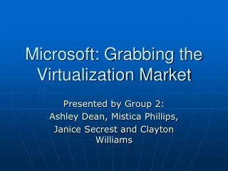 Microsoft: Grabbing the Virtualization Market