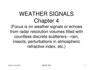 Weather Signal Characteristics