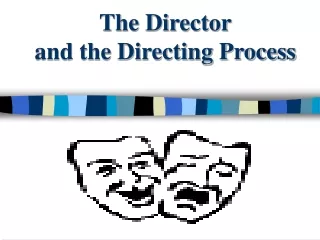 The Director and the Directing Process