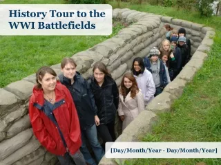 History Tour to the WWI Battlefields