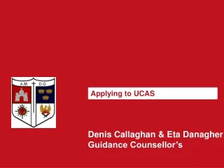 Denis Callaghan &amp; Eta Danagher Guidance Counsellor’s