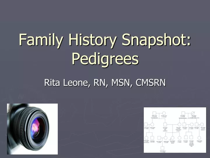 family history snapshot pedigrees