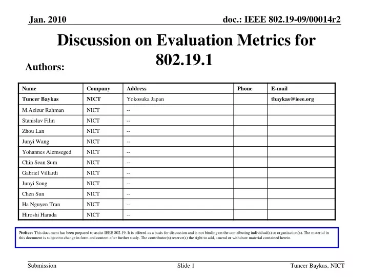 discussion on evaluation metrics for 802 19 1