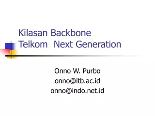 Kilasan Backbone Telkom  Next Generation