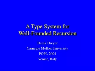A Type System for Well-Founded Recursion