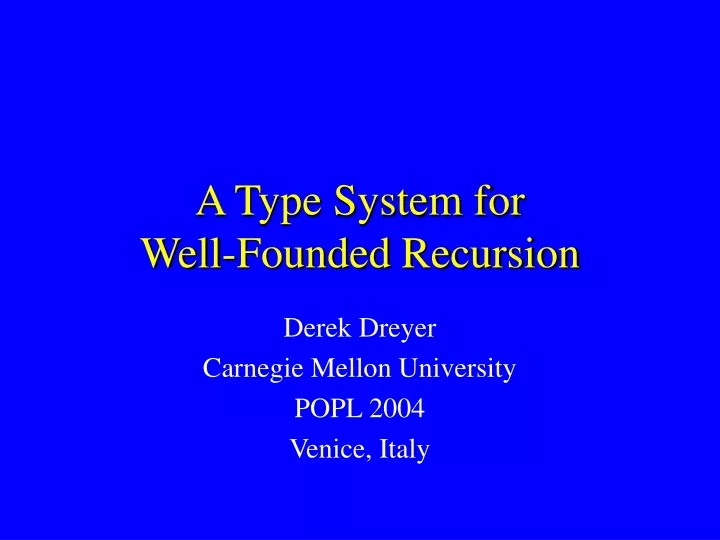 a type system for well founded recursion