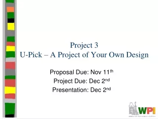 Project 3 U-Pick – A Project of Your Own Design