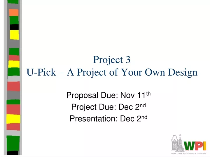 project 3 u pick a project of your own design