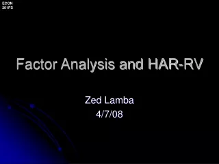 Factor Analysis and HAR-RV