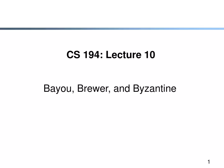 cs 194 lecture 10