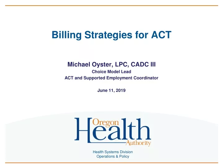 billing strategies for act