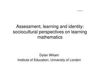 Assessment, learning and identity: sociocultural perspectives on learning mathematics