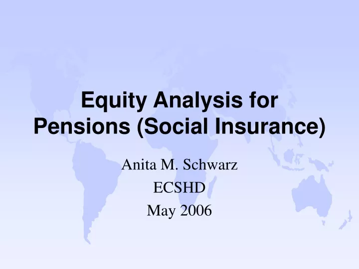 equity analysis for pensions social insurance