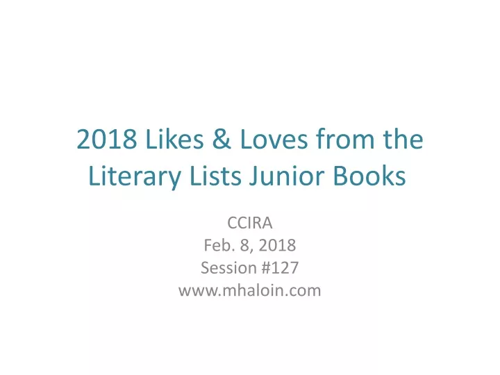 2018 likes loves from the literary lists junior books