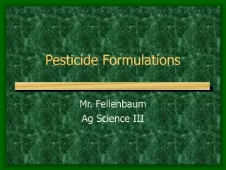 Pesticide Formulations