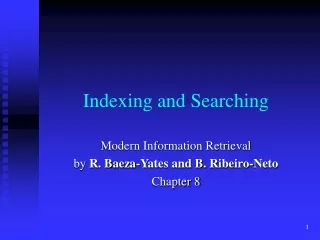Indexing and Searching