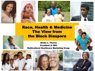 Race, Health &amp; Medicine The View from  the Black Diaspora