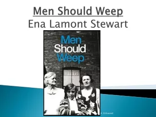 Men Should Weep Ena  Lamont Stewart