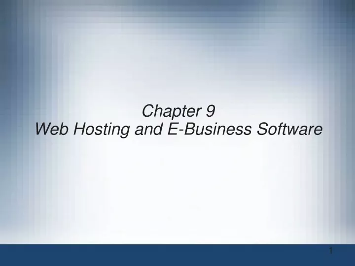 chapter 9 web hosting and e business software