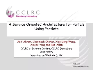 A Service Oriented Architecture for Portals Using Portlets