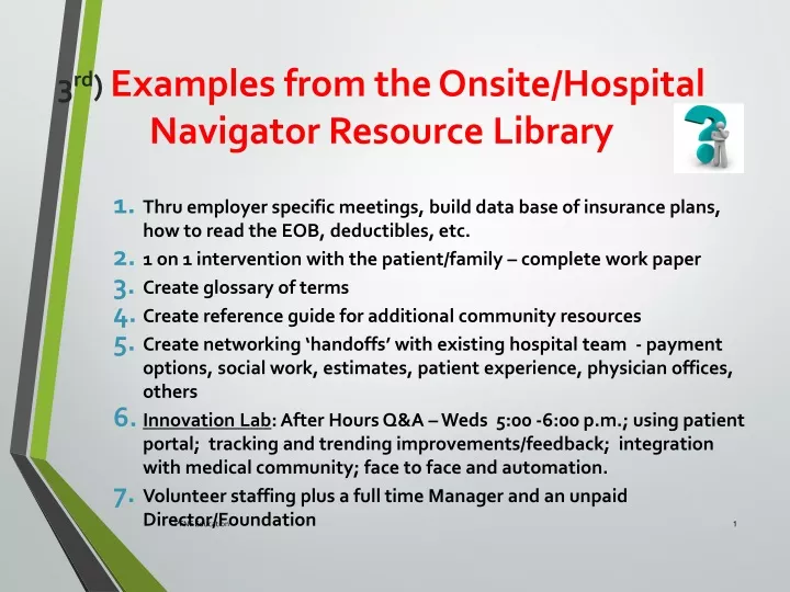 3 rd examples from the onsite hospital navigator resource library