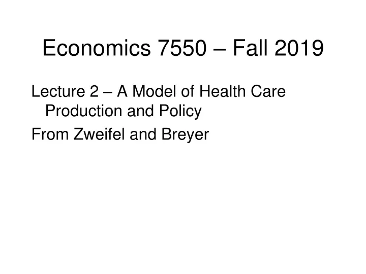 economics 7550 fall 2019