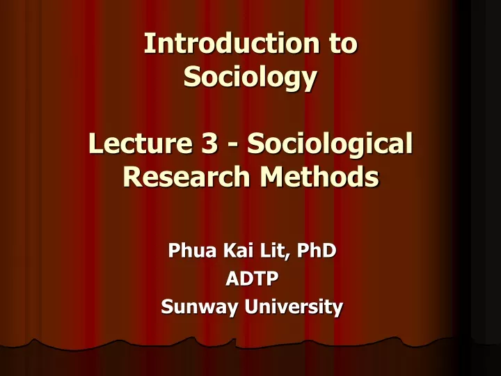 introduction to sociology lecture 3 sociological research methods