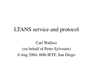 LTANS service and protocol