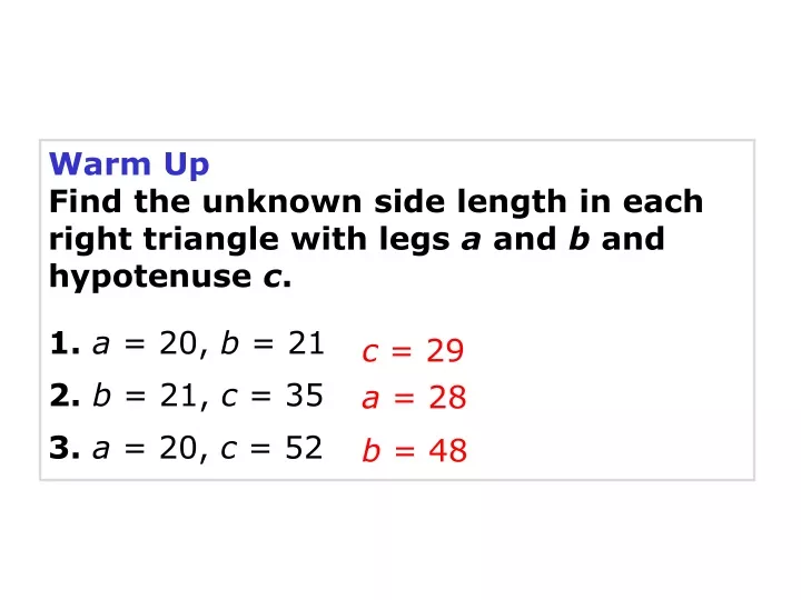 warm up find the unknown side length in each