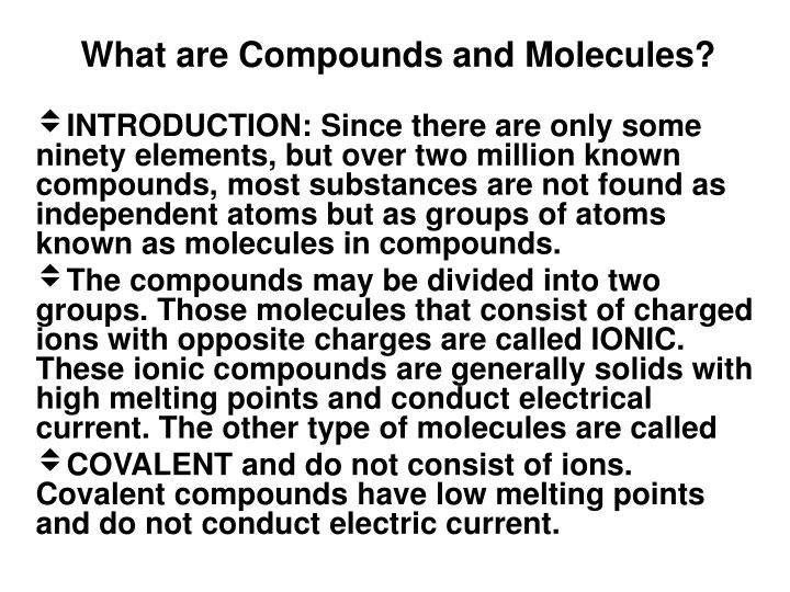 what are compounds and molecules