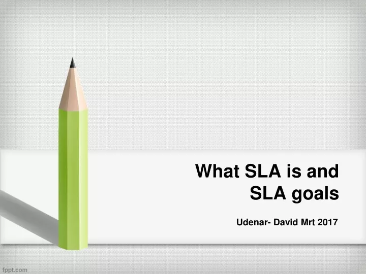 what sla is and sla goals