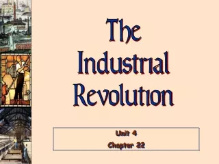 The Industrial Revolution