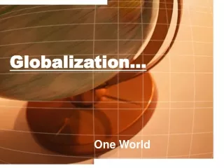 Globalization…