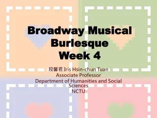 Broadway Musical Burlesque Week 4