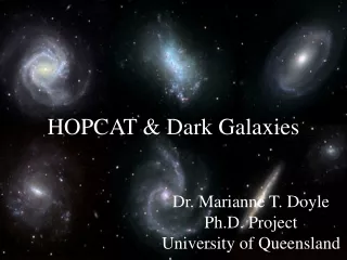 HOPCAT &amp; Dark Galaxies