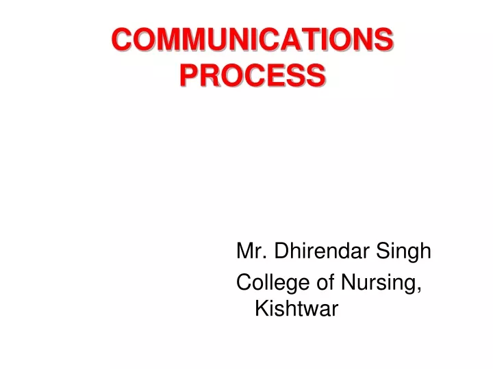 communications process