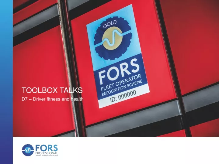 toolbox talks d7 driver fitness and health