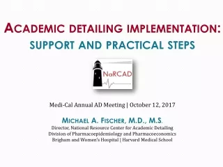 Academic detailing implementation:  support  and  practical steps