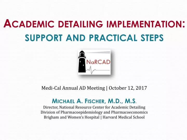 academic detailing implementation support