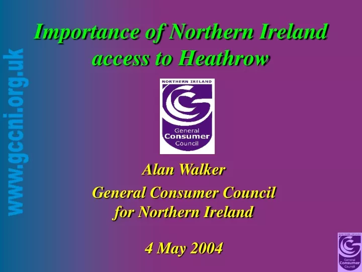 importance of northern ireland access to heathrow