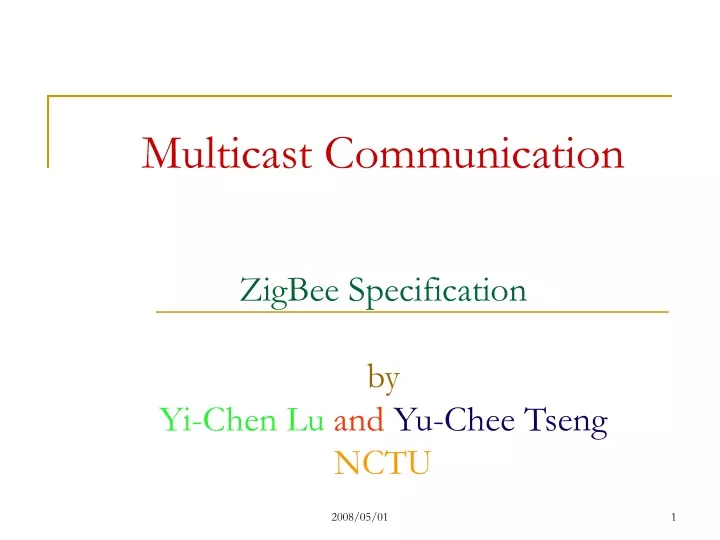multicast communication zigbee specification by yi chen lu and yu chee tseng nctu