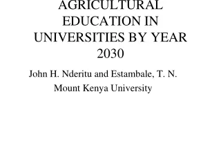 AGRICULTURAL EDUCATION IN UNIVERSITIES BY YEAR 2030